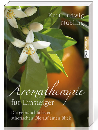 Buch "Aromatherapie für Einsteiger"  von Kurt Ludwig Nübling